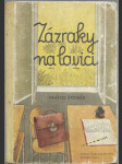 Zázraky na lavici - náhled