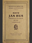 Mistr Jan Hus pořadatelům oslav ke dni 6. července - náhled