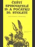 Čeští spisovatelé 19. a počátku 20. století - náhled