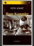 Hans Kammler - Hitlerův technokrat - náhled