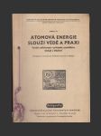 Atomová energie slouží vědě a praxi, soubor č. 41 - náhled