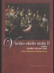 Všetko okolo stola II. alebo sladké zbrane žien - náhled