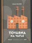 Továrna na vafle - náhled