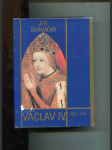 Václav IV. (1361-1419) - k předpokladům husitské revoluce - náhled