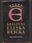 Královna eliška rejčka - náhled