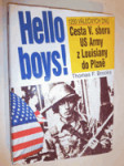 Hello boys! - cesta 5. sboru US Army z Louisiany do Plzně - náhled