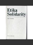 Etika Solidarity (exil, Opus Bonum, hnutí Solidarita) - náhled