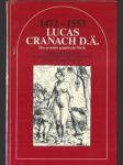 Lucas cranach d.ä. - das gesamte graphische werk - náhled