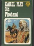 Old firehand - náhled