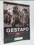 Gestapo - Dějiny Hitlerovy tajné policie 1933-1945 - náhled
