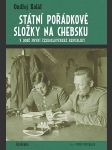 Státní pořádkové složky na chebsku v době první českosl. republiky - náhled