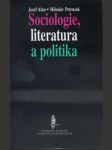 Sociologie, literatura a politika - literatura jako sociologické sdělení - náhled