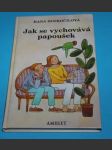 Jak se vychovává papoušek - Doskočilová - náhled