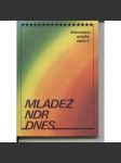 Mládež NDR dnes - náhled