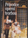 Průvodce operní tvorbou - náhled