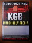 Neznámé špionážní operace KGB - Mitrochinův archiv - náhled