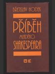 Příběh mladého Shakespeara - románová mozaika - náhled