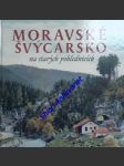 Moravské švýcarsko na starých pohlednicích - sýkora milan - náhled