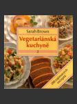 Vegetariánská kuchyně 2 (Sainbury's Vegetarian Cooking) - náhled