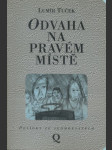 Odvaha na pravém místě - povídky ze sedmdesátých - náhled