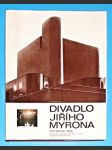 Divadlo Jiřího Myrona - Ostrava 1986 - náhled