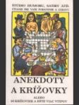 Anekdoty a krížovky alebo 50 krížoviek a ešte viac vtipov - náhled