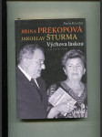 Jiřina Prekopová Jaroslav Šturma - Výchova láskou - náhled