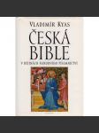 Česká Bible v dějinách národního písemnictví - náhled