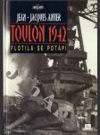 Toulon 1942 - Flotila se potápí - náhled
