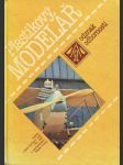 Plastikový modelář - rady a návody k plnění a získání odznaku odbornosti Plastikový modelář - náhled