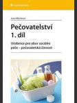 Pečovatelství 1. díl - náhled