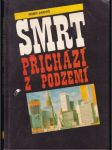 Smrt přichází z podzemí - náhled