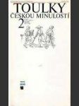 Toulky českou minulostí 2 - náhled