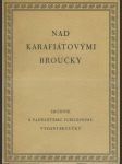 Nad Karafiátovými Broučky - sborník k 50. jubilejnímu vydání Broučků - náhled