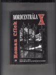 Mordcentrála X (léta 1933-1935 stopami dvou nacistických vražd) - náhled