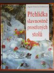 Přehlídka slavnostně prostřených stolů (veľký formát) - náhled