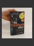 The Facebook effect : the inside story of the company that is connecting the world - náhled