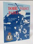 Dobří vojáci padli: Ze vzpomínek válečného pilota - náhled