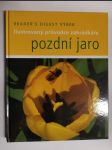 Pozdní jaro - ilustrovaný průvodce zahrádkáře - náhled