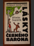 Lásky Černého barona - příběhy Romana Kefalína z let 1947 až 1952 - náhled