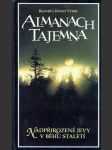 Almanach tajemna - nadpřirozené jevy v běhu staletí - náhled