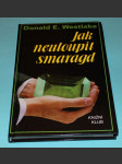 Jak neuloupit smaragd - Westlake - náhled