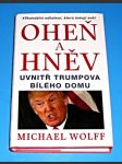 . Oheň a hněv uvnitř Trumpova Bílého domu - náhled