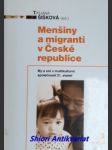 Menšiny a migranti v české republice - my a oni v multikulturní společnosti 21. století - šišková tathana ( edit.) - náhled