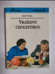 Vražedný cholesterol - náhled