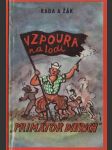 Vzpoura na lodi "Primátor Dittrich" - náhled