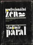 Profesionální žena - román pro každého - náhled