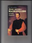 Život Niccola Machiavelliho - učitele vladařů - náhled