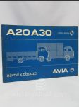 Návod k obsluze lehkých nákladních automobilů AVIA A-20 a AVIA A-30 - náhled