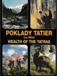Poklady Tatier / Wealth of the Tatras - náhled